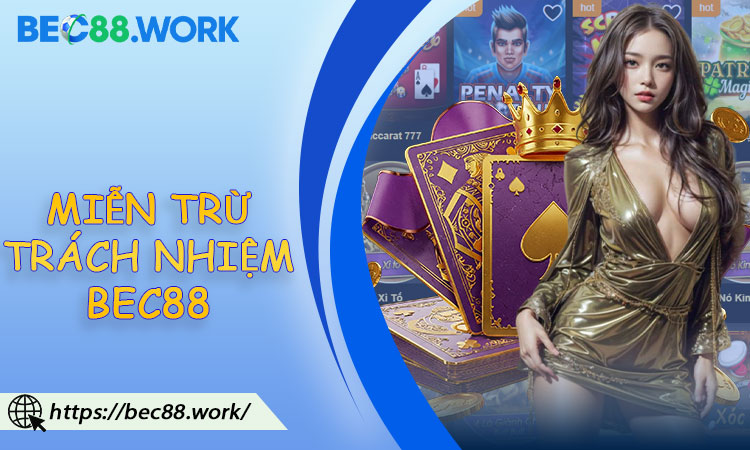 Miễn Trừ Trách Nhiệm