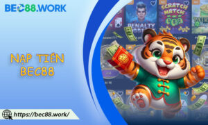 Nạp Tiền BEC88